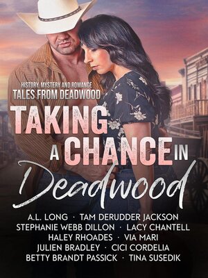 cover image of Taking a Chance in Deadwood